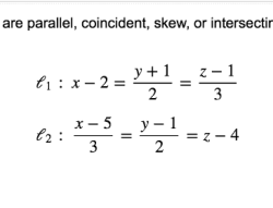 L1 parallel l2 determine whether lines skew intersecting 8t thanks solved